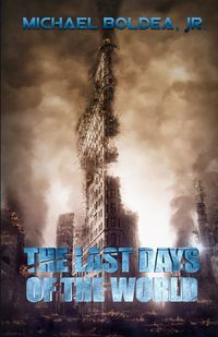 Cover image for The Last Days Of The World