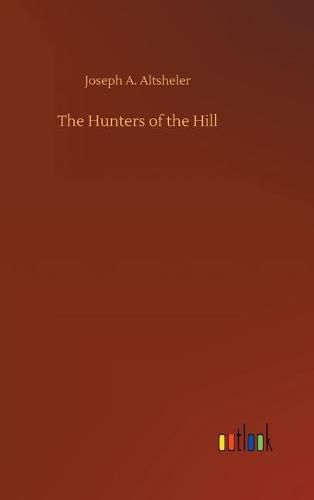 The Hunters of the Hill