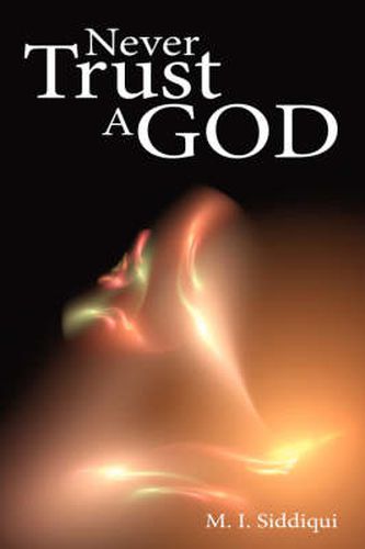 Cover image for Never Trust a God