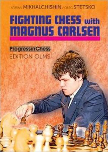 Cover image for Fighting Chess with Magnus Carlsen