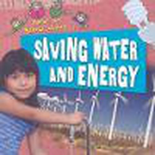 Saving Water and Energy