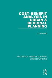 Cover image for Cost-Benefit Analysis in Urban & Regional Planning