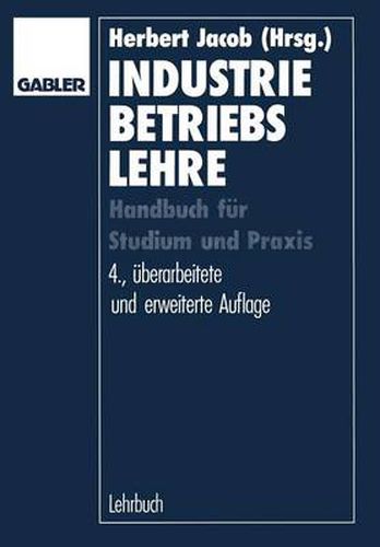 Cover image for Industriebetriebslehre: Handbuch Fur Studium Und Prufung