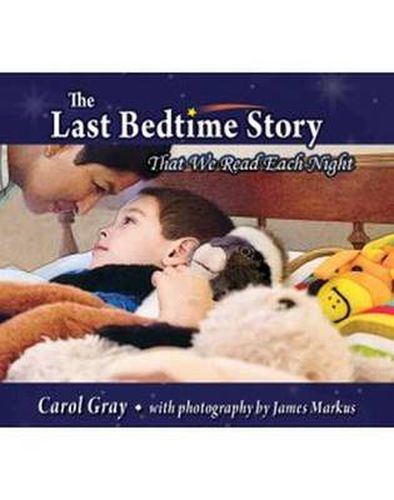 Cover image for The Last Bedtime Story: That We Read Each Night