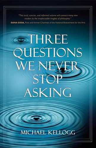 Cover image for Three Questions We Never Stop Asking