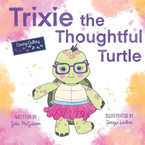 Cover image for Trixie the Thoughtful Turtle