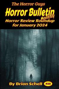 Cover image for Horror Bulletin Monthly January 2024