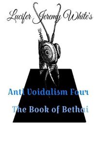 Cover image for Anti Voidalism 4: Book of Bethai