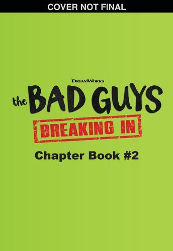 Cover image for Bad Guys TV Chapter Book #2: Moving on Up