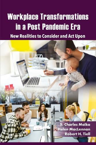 Cover image for Workplace Transformations in a Post Pandemic Era