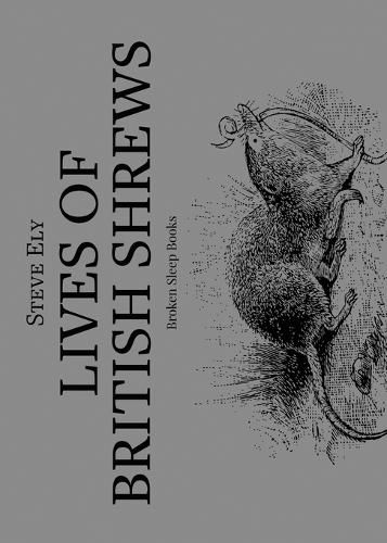 Cover image for Lives of British Shrews