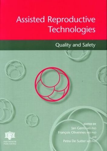 Cover image for Assisted Reproductive Technologies Quality and Safety: Quality and Safety