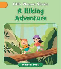 Cover image for A Hiking Adventure