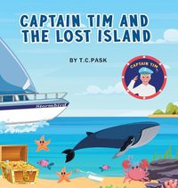 Cover image for Captain Tim and the Lost Island