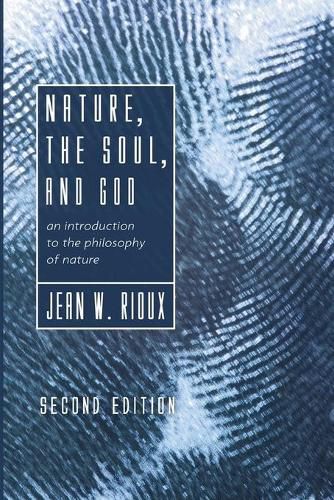 Cover image for Nature, the Soul, and God, 2nd Edition