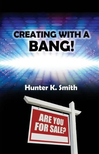 Cover image for Creating With A Bang!