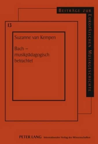 Cover image for Bach - Musikpaedagogisch Betrachtet