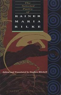 Cover image for The Selected Poetry of Rainer Maria Rilke: Bilingual Edition