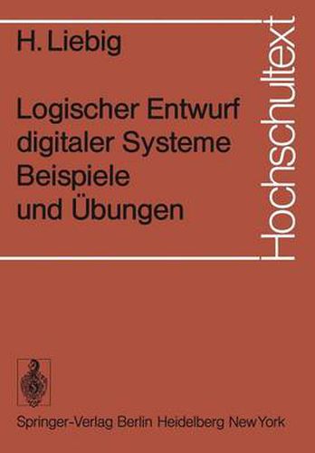 Cover image for Logischer Entwurf digitaler Systeme Beispiele und UEbungen