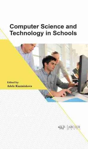 Cover image for Computer Science and Technology in Schools