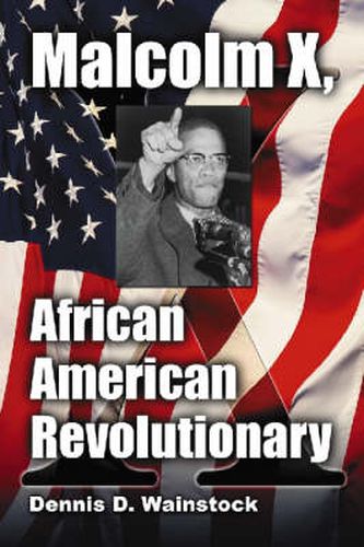 Cover image for Malcolm X, African American Revolutionary