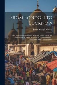 Cover image for From London to Lucknow