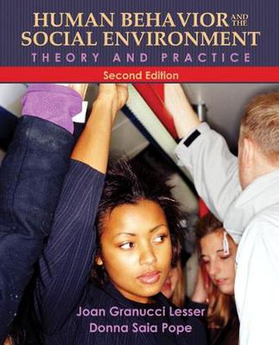 Cover image for Human Behavior and the Social Environment: Theory and Practice