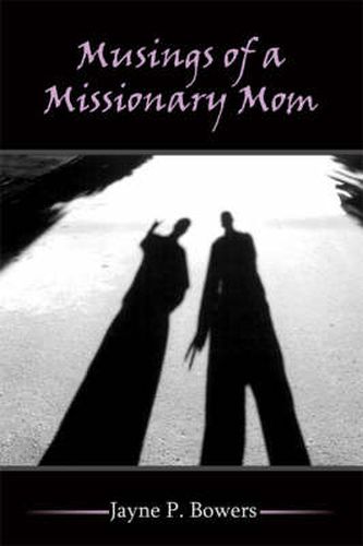 Cover image for Musings of a Missionary Mom