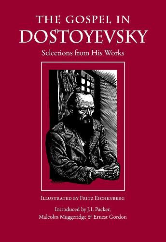 Cover image for The Gospel in Dostoyevsky: Selections from His Works