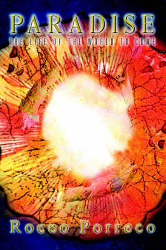 Cover image for Paradise: The Life of the World to Come