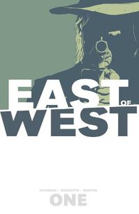 Cover image for East of West Volume 1: The Promise