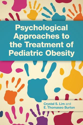 Cover image for Psychological Approaches to the Treatment of Pediatric Obesity