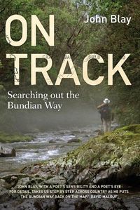 Cover image for On Track: Searching out the Bundian Way