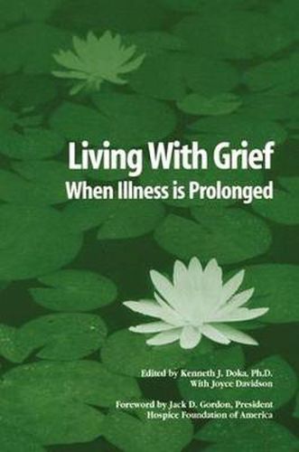 Cover image for Living With Grief: When Illness is Prolonged