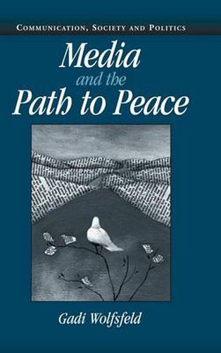 Cover image for Media and the Path to Peace