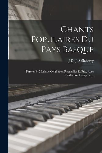 Cover image for Chants Populaires Du Pays Basque
