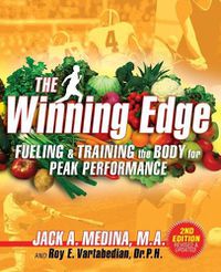 Cover image for The Winning Edge: Fueling & Training the Body for Peak Performance