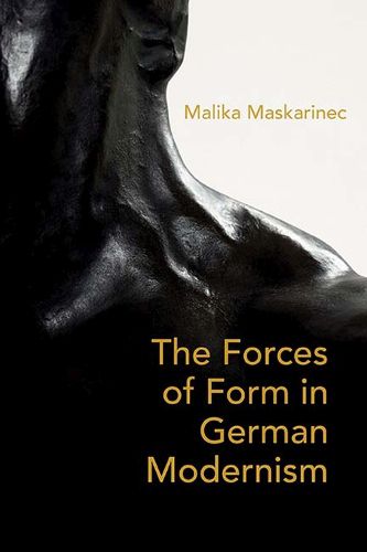 Cover image for On Weight and the Will: The Forces of Form in German Literature and Aesthetics, 1890-1930