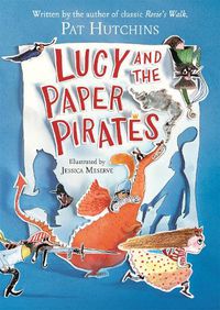 Cover image for Lucy and the Paper Pirates