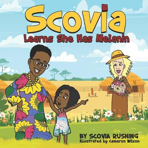 Cover image for Scovia Learns She Has Melanin