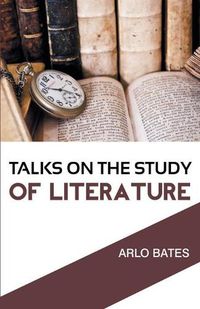 Cover image for Talks on the Study of Literature