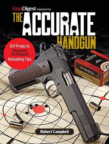 Cover image for The Accurate Handgun