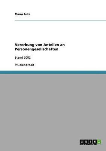 Cover image for Vererbung von Anteilen an Personengesellschaften: Stand 2002