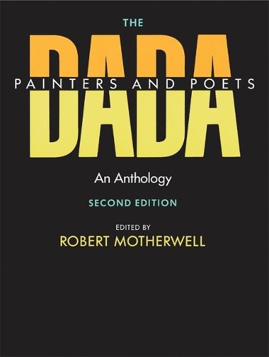 Cover image for The Dada Painters and Poets: An Anthology, Second Edition