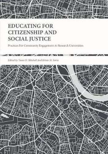 Cover image for Educating for Citizenship and Social Justice: Practices for Community Engagement at Research Universities