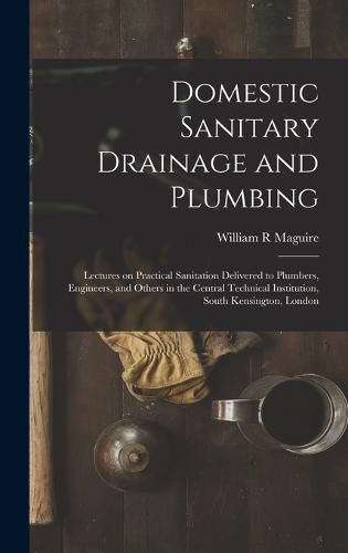 Cover image for Domestic Sanitary Drainage and Plumbing