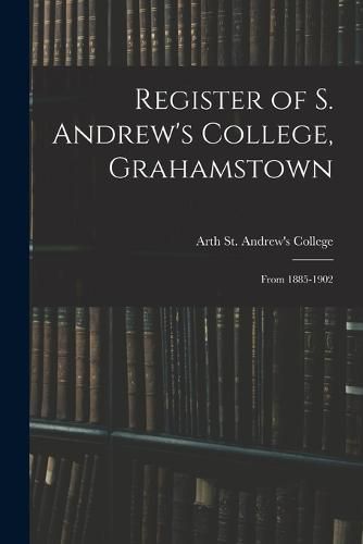 Register of S. Andrew's College, Grahamstown