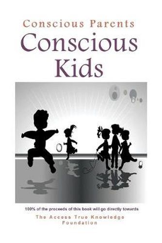 Cover image for Conscious Parents, Conscious Kids