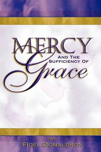 Cover image for Mercy and the Sufficiency of Grace