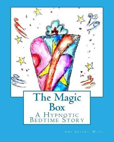 Cover image for The Magic Box: A Hypnotic Bedtime Story